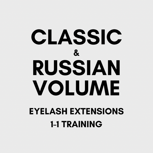1-1 CLASSIC & RUSSIAN VOLUME EYELASH EXTENSIONS BEGINNER COURSE